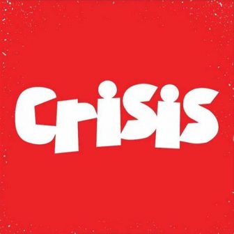 Crisis